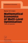 Mathematical Economics of Multi-Level Optimisation : Theory and Application - eBook