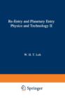 Re-entry and Planetary Entry Physics and Technology : II / Advanced Concepts, Experiments, Guidance-Control and Technology - Book