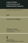 Arbitrage Theory : Introductory Lectures on Arbitrage-Based Financial Asset Pricing - eBook
