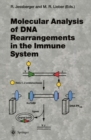 Molecular Analysis of DNA Rearrangements in the Immune System - eBook