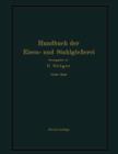 Handbuch Der Eisen- Und Stahlgiesserei : Dritter Band Schmelzen, Nacharbeiten Und Nebenbetriebe - Book