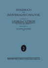Handbuch der Individualpsychologie : Zweiter Band Geisteswissenschaften / Soziologie Kriminalistik / Bibliographie / Register - Book