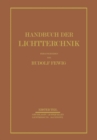 Handbuch der Lichttechnik : Erster Teil - Book