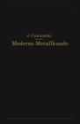 Moderne Metallkunde in Theorie Und Praxis - Book