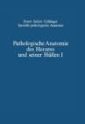 Pathologische Anatomie Des Herzens Und Seiner Hullen : Orthische Pramissen - Angeborene Herzfehler - Book
