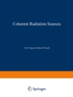 Coherent Radiation Sources - eBook