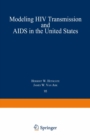 Modeling HIV Transmission and AIDS in the United States - eBook