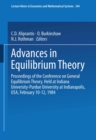 Advances in Equilibrium Theory : Proceedings of the Conference on General Equilibrium Theory Held at Indiana University-Purdue University at Indianapolis, USA, February 10-12, 1984 - eBook