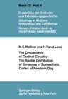 The Ontogenesis of Cortical Circuitry: The Spatial Distribution of Synapses in Somesthetic Cortex of Newborn Dog - eBook