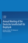Annual Meeting of the Deutsche Gesellschaft fur Biophysik : Konstanz, October 1979. Abstracts of Poster Presentations - eBook