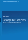 Exchange Rates and Prices : The Case of Australian Manufactured Imports - eBook