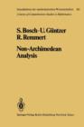 Non-Archimedean Analysis : A Systematic Approach to Rigid Analytic Geometry - Book