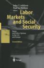 Labor Markets and Social Security : Issues and Policy Options in the U.S. and Europe - Book