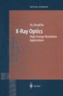X-Ray Optics : High-Energy-Resolution Applications - Book