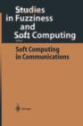 Soft Computing in Communications - Book