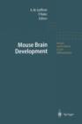 Mouse Brain Development - Book