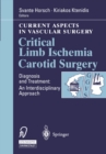 Critical Limb Ischemia Carotid Surgery - eBook