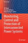 Monitoring, Control and Protection of Interconnected Power Systems - Book