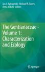 The Gentianaceae - Volume 1: Characterization and Ecology - Book