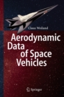 Aerodynamic Data of Space Vehicles - eBook