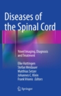 Diseases of the Spinal Cord : Novel Imaging, Diagnosis and Treatment - eBook