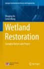 Wetland Restoration : Shanghai Dalian Lake Project - eBook