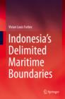 Indonesia's Delimited Maritime Boundaries - eBook