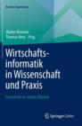 Wirtschaftsinformatik in Wissenschaft und Praxis : Festschrift fur Hubert Osterle - Book