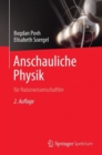 Anschauliche Physik : Fur Naturwissenschaftler - Book