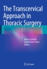 The Transcervical Approach in Thoracic Surgery - eBook