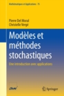 Modeles Et Methodes Stochastiques : Une Introduction Avec Applications - Book