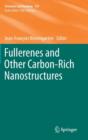 Fullerenes and Other Carbon-Rich Nanostructures - Book