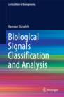 Biological Signals Classification and Analysis - Book