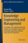 Knowledge Engineering and Management : Proceedings of the Eighth International Conference on Intelligent Systems and Knowledge Engineering, Shenzhen, China, Nov 2013 (ISKE 2013) - Book