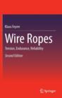 Wire Ropes : Tension, Endurance, Reliability - Book