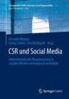 Csr Und Social Media : Unternehmerische Verantwortung in Sozialen Medien Wirkungsvoll Vermitteln - Book