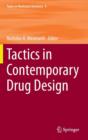 Tactics in Contemporary Drug Design - Book