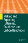 Making and Exploiting Fullerenes, Graphene, and Carbon Nanotubes - eBook