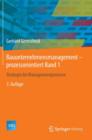 Bauunternehmensmanagement-prozessorientiert Band 1 : Strategische Managementprozesse - Book