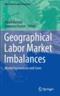Geographical Labor Market Imbalances : Recent Explanations and Cures - Book