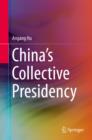 China's Collective Presidency - eBook
