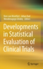 Developments in Statistical Evaluation of Clinical Trials - Book