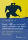Quality of Experience und Quality of Service im Mobilkommunikationsbereich : Von den grundlegenden Konzepten zur praktischen Umsetzung - Book