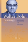 Walter Kohn : Personal Stories and Anecdotes Told by Friends and Collaborators - eBook