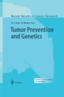 Tumor Prevention and Genetics - eBook