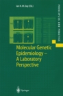 Molecular Genetic Epidemiology : A Laboratory Perspective - eBook