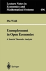 Unemployment in Open Economies : A Search Theoretic Analysis - eBook