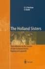 The Holland Sisters : Their influence on the success of their husbands Perkin, Kipping and Lapworth - eBook