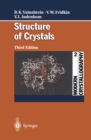 Modern Crystallography 2 : Structure of Crystals - eBook