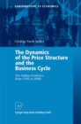 The Dynamics of the Price Structure and the Business Cycle : The Italian Evidence from 1945 to 2000 - eBook